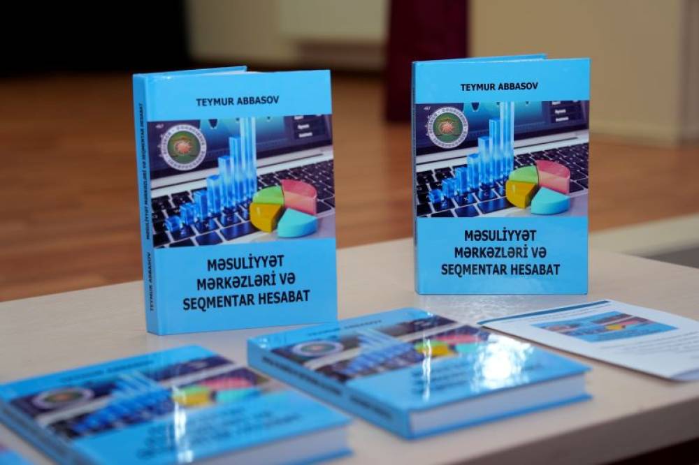 NDU-da “Məsuliyyət mərkəzləri və seqmentar hesabat” dərs vəsaitinin təqdimatı keçirilib